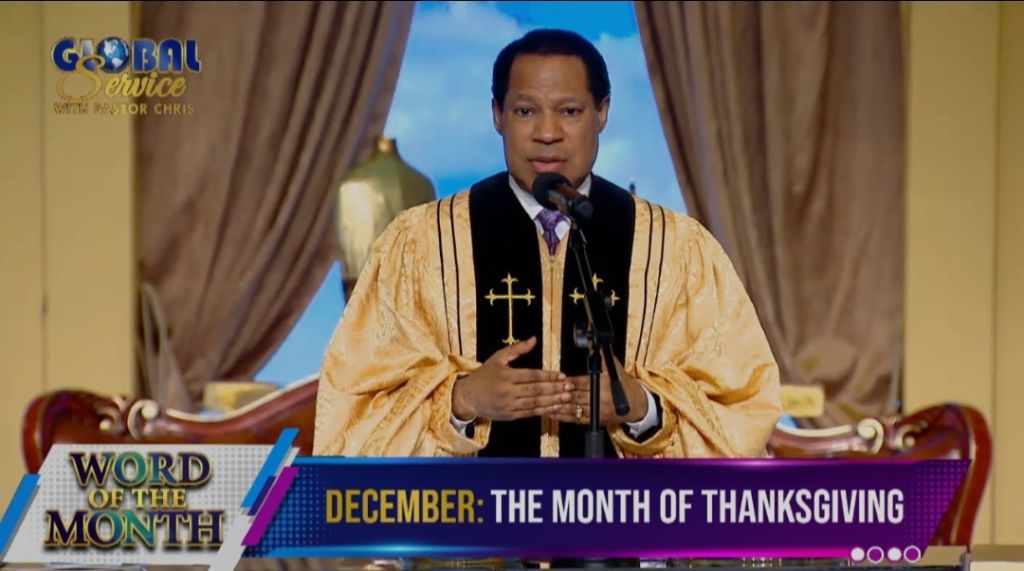 “December is the Month of Thanksgiving”, Pastor Chris Heralds at Global Service