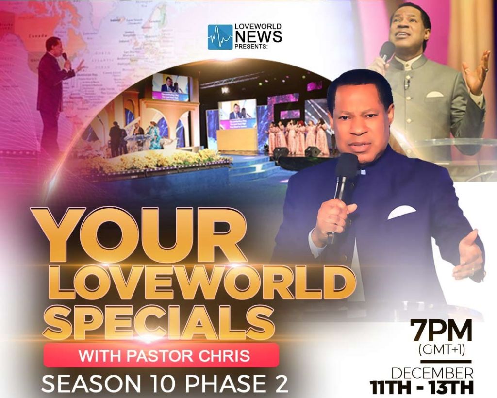 Pastor Chris is Set to Speak Again on Your Loveworld Specials (Season 10, Phase 2)